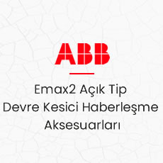 Emax2 Açık Tip Devre Kesici Haberleşme Aksesuarları