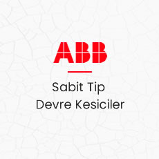 Sabit Tip Devre Kesiciler