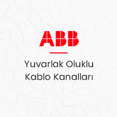 Yuvarlak Oluklu Kablo Kanalları